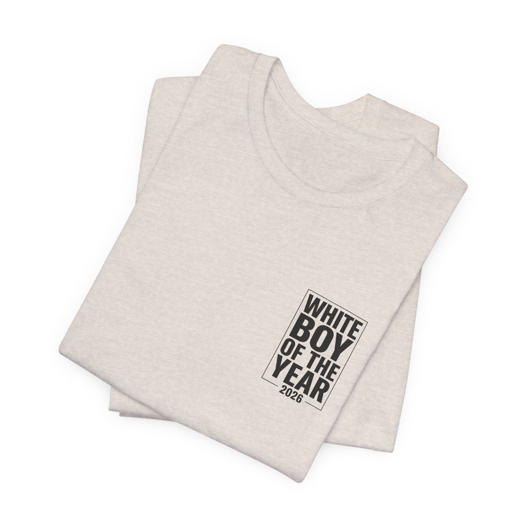 White Boy of the Year 2026 Tee