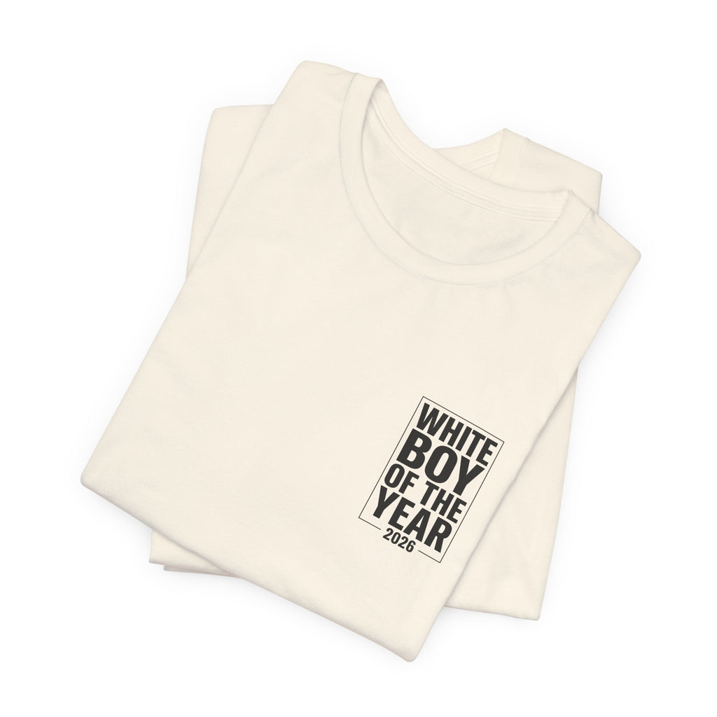 White Boy of the Year 2026 Tee
